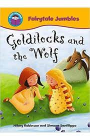 Goldilocks and the Wolf (Start Reading, Purple Band)