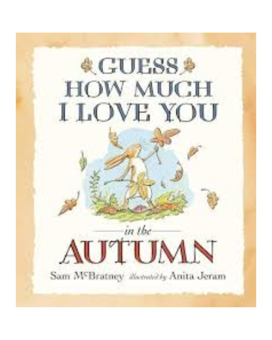 Guess How Much I Love You in the Autumn - Board Book