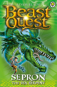 Beast Quest: Sepron The Sea Serpent (Series 1: Book 2)