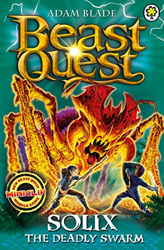 Beast Quest: Solix the Deadly Swarm (Series 16: Book 3)