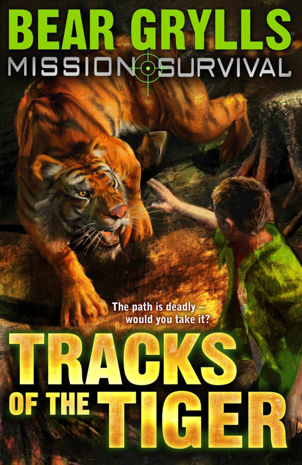 Tracks of the Tiger : Mission Survival 4