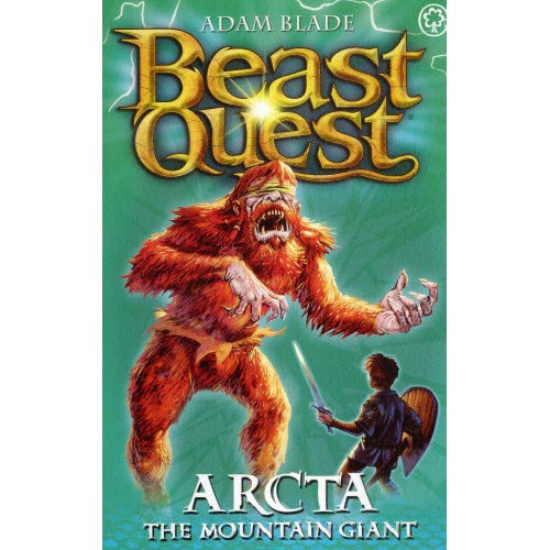 Beast Quest: Arcta The Mountain Giant (Series 1: Book 3)