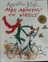 Load image into Gallery viewer, Mrs Armitage on Wheels