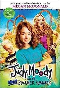 Judy Moody and the Not Bummer Summer