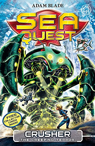 Sea Quest: Crusher the Creeping Terror: Book 7