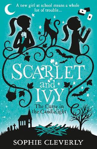Scarlet And Ivy : The Curse in the Candlelight (Book #5)
