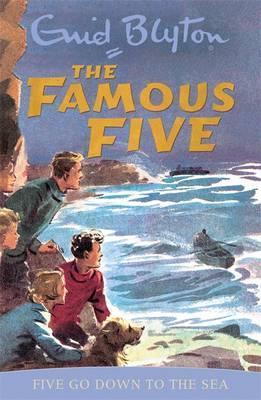 The Famous Five: Five Go Down To The Sea (#12)