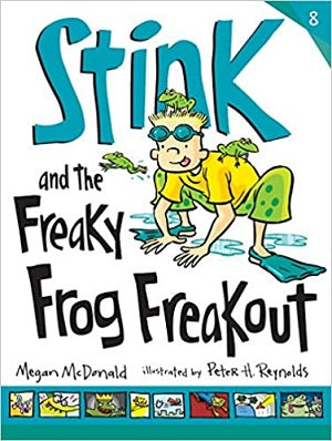 Stink And The Freaky Frog Freakout