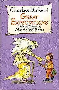 Charles Dickens' Great Expectations By Marcia Williams