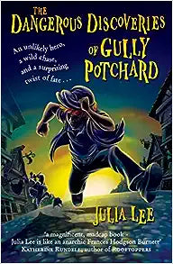 The Dangerous Discoveries of Gully Potchard