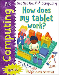Get Set Go: Computing - How does my tablet work?