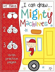 I Can Draw: Mighty Machines
