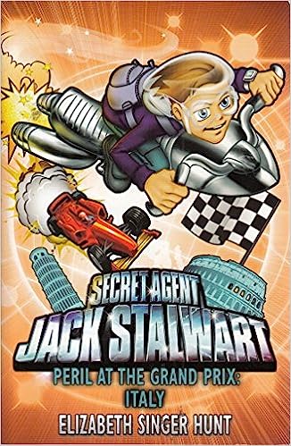 Jack Stalwart: Peril at the Grand Prix: Italy (Secret Agent Jack Stalwart)