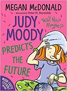 Judy Moody Predicts the Future
