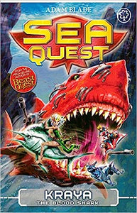 Sea Quest: 4: Kraya the Blood Shark