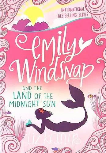 Emily Windsnap and the Land of the Midnight Sun: Book 5