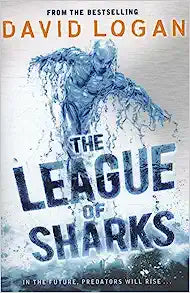 The League of Sharks (The League of Sharks Trilogy)