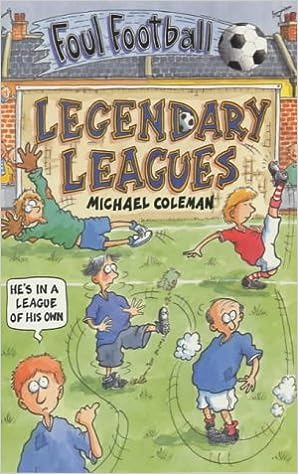 Legendary League (Foul Football)