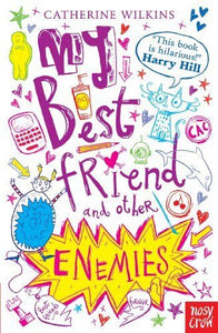 My Best Friend and Other Enemies (Catherine Wilkins Series)