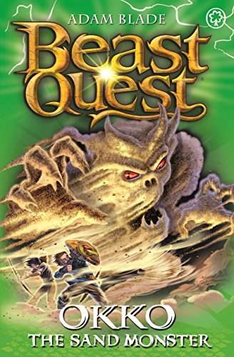 Beast Quest: Okko The Sand Monster(Series 17: Book 3)