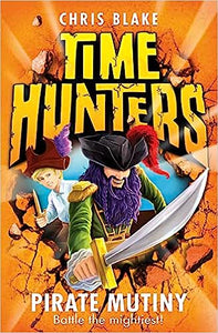 Pirate Mutiny (Time Hunters) (Book 5)