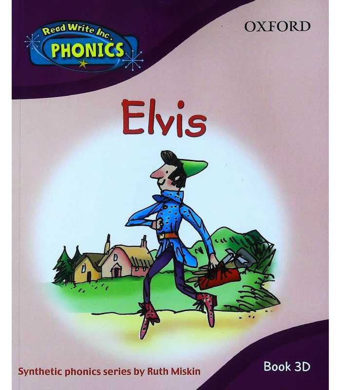 READ WRITE INC. HOME PHONICS: ELVIS: BOOK 3D – Red Balloon Books