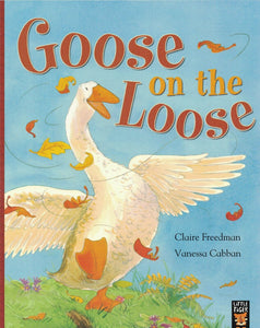 Goose on the Loose