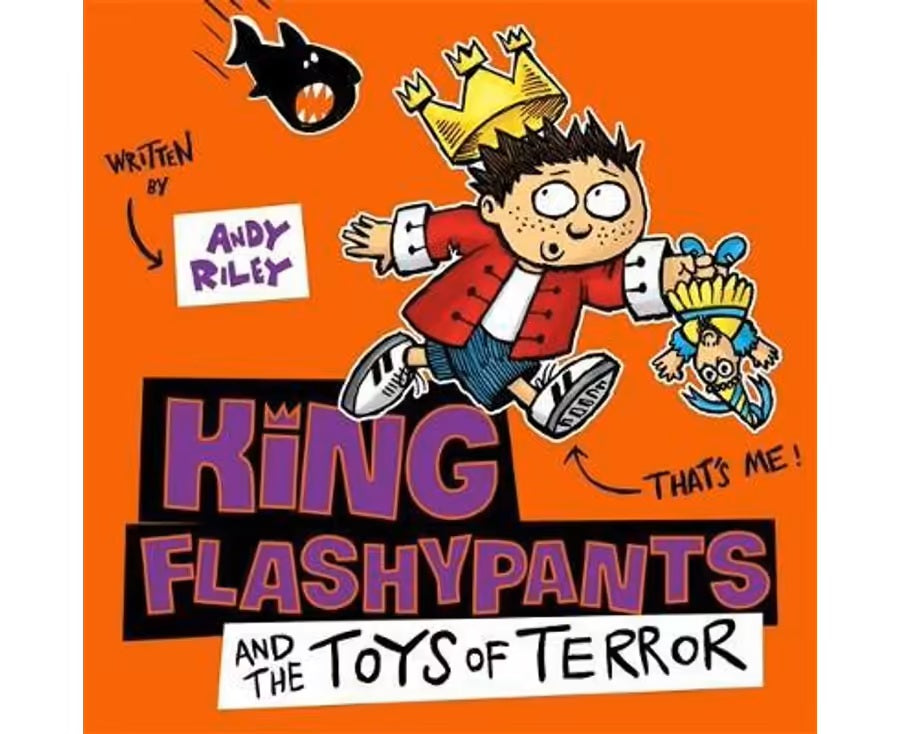 King Flashypants and the Toys of Terror