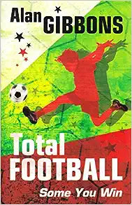 Total Football: Some You Win