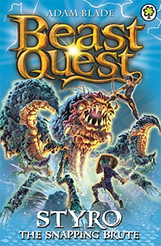 Beast Quest: Styro the Snapping Brute(Series 16: Book 1)