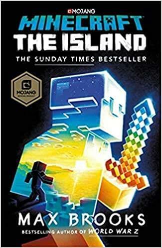 Minecraft: The Island, by Max Brooks