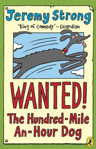 Wanted! The Hundred-Mile-An-Hour Dog