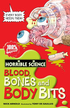 Load image into Gallery viewer, Horrible Science: Blood, Bones and Body Bits