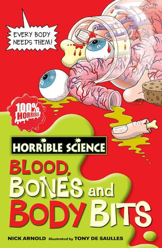 Horrible Science: Blood, Bones and Body Bits
