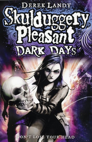 Skulduggery Pleasant #4: Dark Days