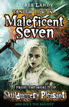Load image into Gallery viewer, Skulduggery Pleasant: Tanith Low in... The Maleficent Seven