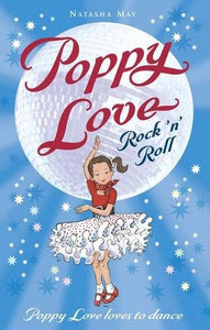 Poppy Love: Rock 'n' Roll (#3)
