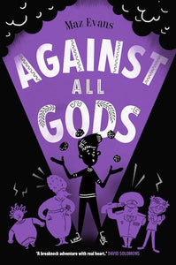 Who Let the Gods Out: Maz Evans Collection (4 Books)