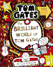 Load image into Gallery viewer, Tom Gates #1: The Brilliant World of Tom Gates