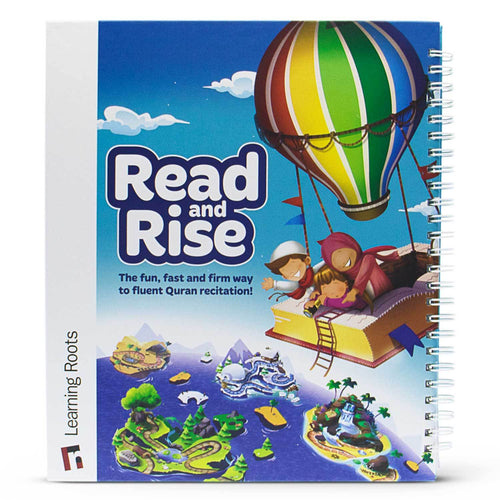 Read and Rise: The fast, fun, and firm way to fluent Quran recitation