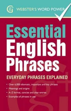 Essential English Phrases: Everyday Phrases Explained