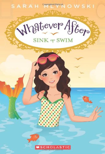 Sink or Swim (Whatever After #3)