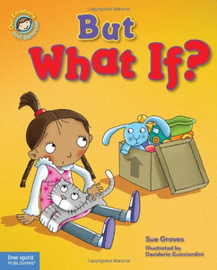 But What If? A book about feeling worried