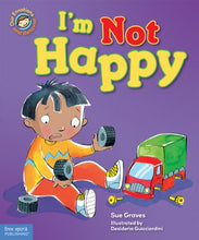 Load image into Gallery viewer, I&#39;m Not Happy A book about feeling sad