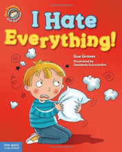 Load image into Gallery viewer, I Hate Everything! A book about feeling angry
