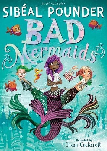 Bad Mermaids #1: Bad Mermaids