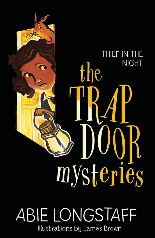 The Trapdoor Mysteries: Thief in the Night (Book 3)