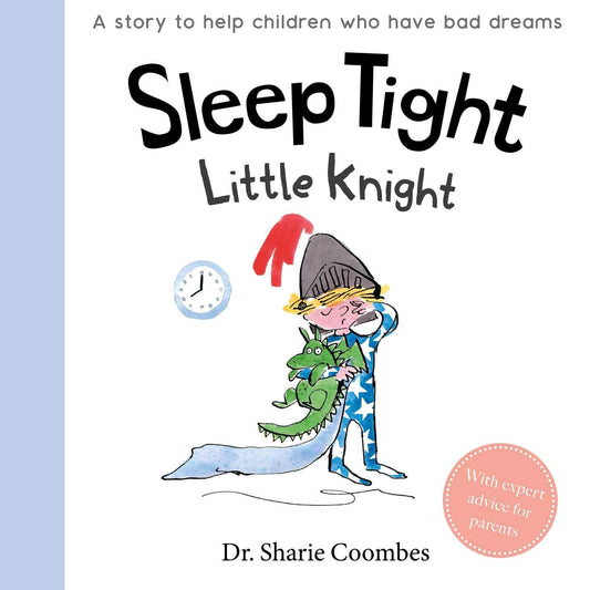 Sleep Tight, Little Knight