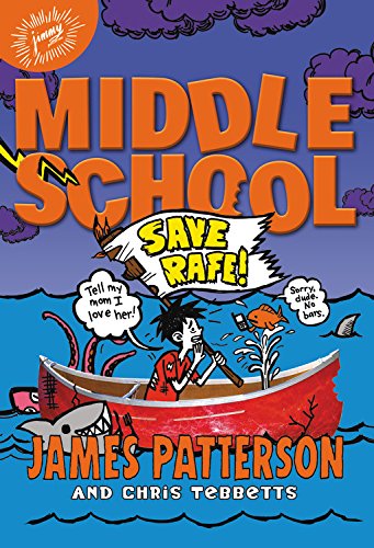 Middle School: Save Rafe  (#6)