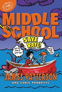 Middle School: Save Rafe  (#6)